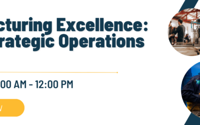 Manufacturing Excellence: 2025 Strategic Operations Forum