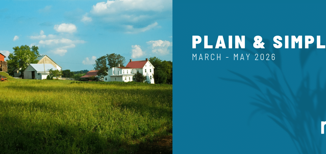 Plain & Simple | March – May 2025
